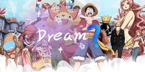 If you were a pirate in One Piece, what would your dream be?